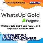 WhatsUp Gold Distributed Remote 750 Upgrade to Premium 1500
