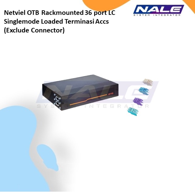 Netviel OTB Rackmounted 36 port LC Singlemode Loaded Terminasi Accs (Exclude Connector) (NVL-OTB-RM-48/36-SM-LC-T)