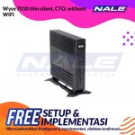 Wyse 7010 thin client, CTO, without WIFI (A8351207/ATM)