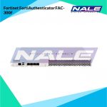 Fortinet FortiAuthenticator FAC-300F