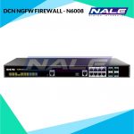 DCN NGFW FIREWALL - N6008