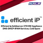 Efficient Ip Solidserver 270 HW Appliance DNS-DHCP-IPAM Services, Cold Spare