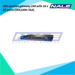 SRX services gateway 240 with 16 x GE ports (SRX240H-TAA)