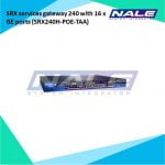 SRX services gateway 240 with 16 x GE ports (SRX240H-POE-TAA)