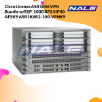 Cisco License ASR1006 VPN Bundle w/ESP-100G RP2 SIP40 AESK9 ASR1K6R2-100-VPNK9