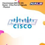 Cisco Licenses ASR 901 10G Router - 4 Flex Port GE Upgrade - Physical