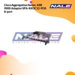 Cisco Aggregation Series  ASR 9000 Adapter SPA-8XOC12-POS 8-port