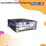 Huawei NE40E-X3 Basic Configuration