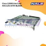 Cisco 12000 Line Card 4OC12X/ATM-BLANK