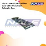 Cisco 12000 Clock Scheduler Card GSR10-CSC Clock Scheduler Card