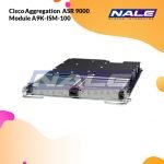 Cisco Aggregation  ASR 9000 Module A9K-ISM-100