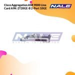 Cisco Aggregation ASR 9000 Line Card A9K-2T20GE-B 2-Port 10GE