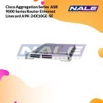 Cisco Aggregation Series  ASR 9000 Series Router Ethernet Linecard A9K-24X10GE-SE