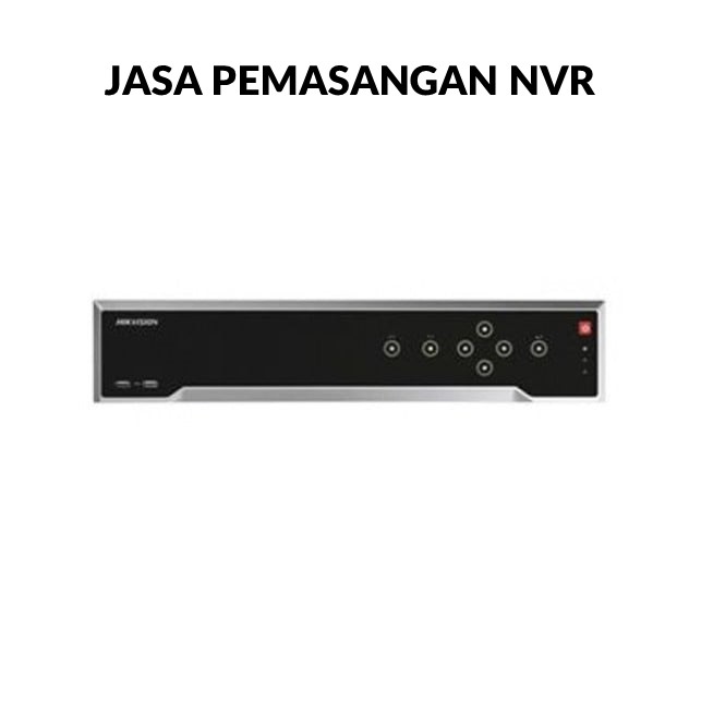 Jasa Pemasangan NVR 64 Channel